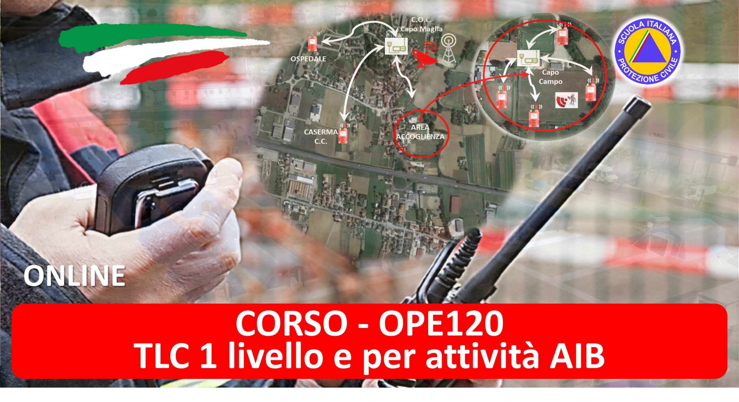 OPE120 - TLC 1 livello e per attività AIB - ONLINE