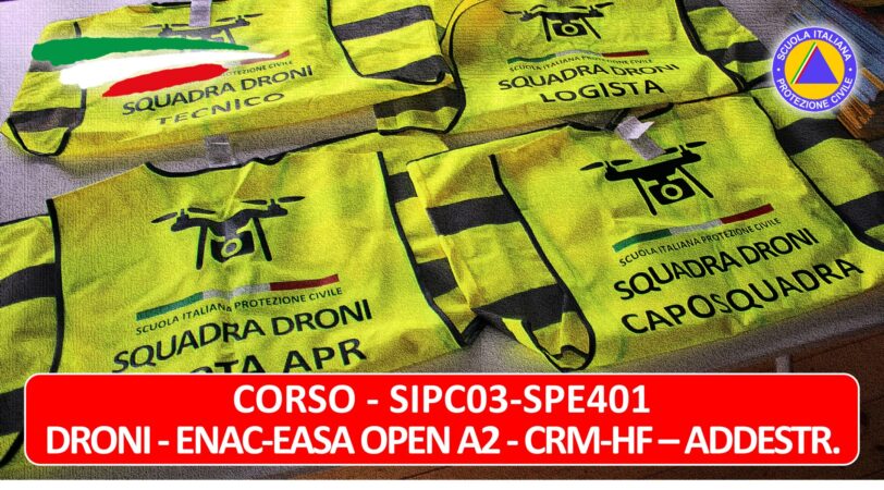 SIPC03-SPE401 - Droni - ENAC-EASA OPEN A2 - CMR - HF - ADDESTRAM