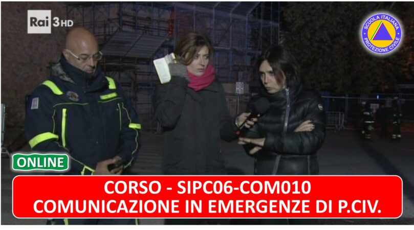 SIPC06-COM010 - Comunicazione in Emergenze di Protezione Civile