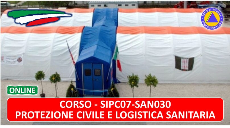 SIPC07-SAN030 - Protezione Civile e Logistica Sanitaria